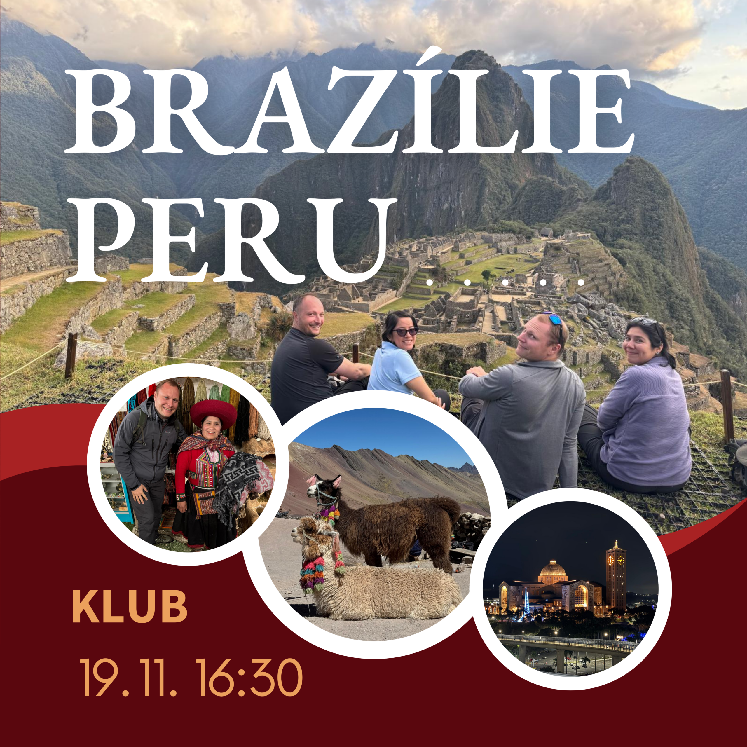 Cestovatelská beseda Brazílie a Peru